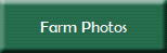 Farm Photos